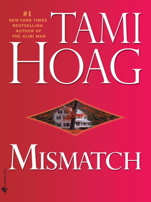 Title details for Mismatch by Tami Hoag - Wait list